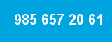 985 657 20 61